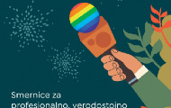 Smernice za profesionalno, verodostojno i etičko izveštavanje o LGBTIQ+ zajednici